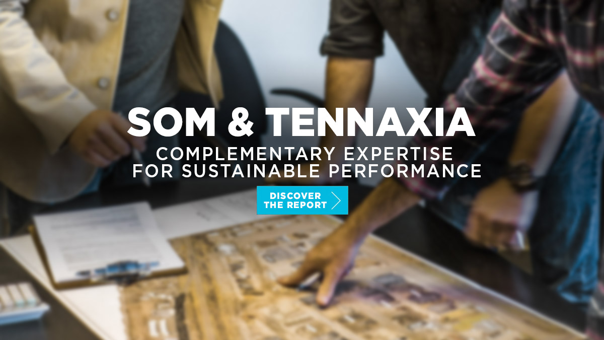 SOM & TENNAXIA - Complementary expertise